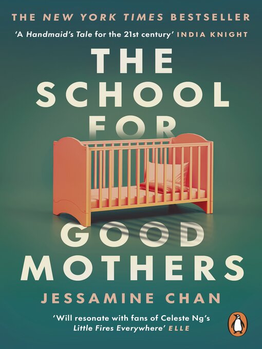 Title details for The School for Good Mothers by Jessamine Chan - Wait list
